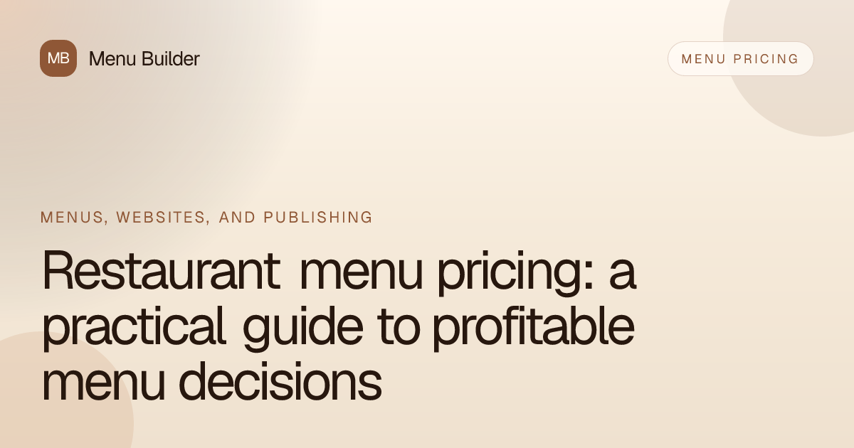 Restaurant menu pricing guide for profitable decisions